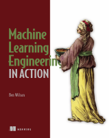 Machine Learning Engineering in Action.pdf